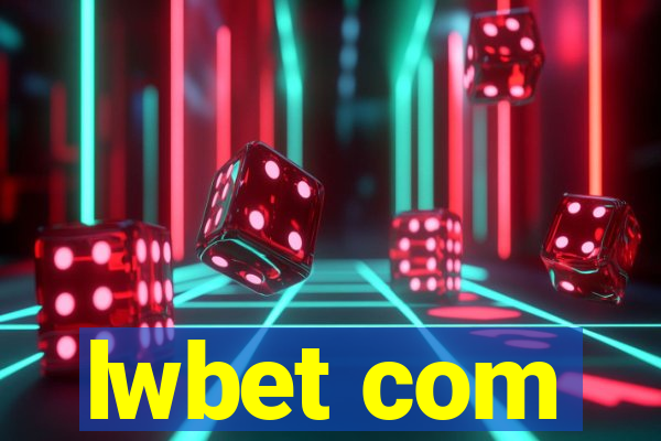lwbet com